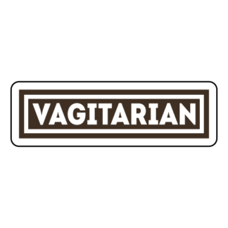 Vagitarian Sticker (Brown)